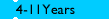 4-11 Years